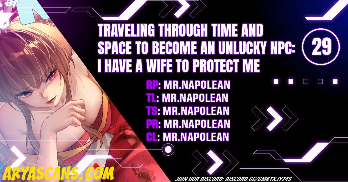 Traveling Through Time and Space to Become an Unlucky NPC: I Have a Wife to Protect Me Chapter 29 1